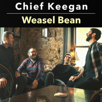 Chief Keegan - Weasel Bean