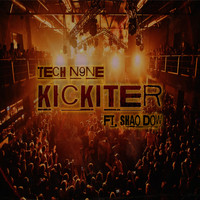 Tech N9ne feat. Shao Dow - Kickiter