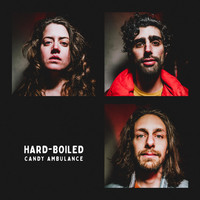 Candy Ambulance - Hard-Boiled (Explicit)