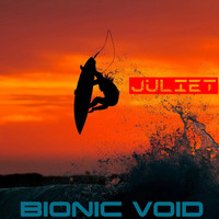 Bionic Void - JULIET
