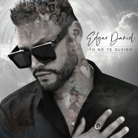 Edgar Daniel - Yo No Te Olvido