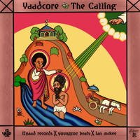 Yaadcore - The Calling