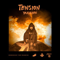 Yaadcore - Tension