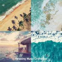 Relaxing Music Orchestra - Music for Relaxing