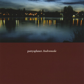 Pattysplanet - Andromeda