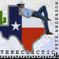 Pete Anderson - Texeclectic