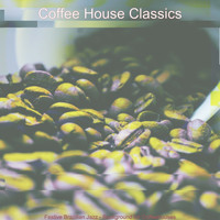 Coffee House Classics - Festive Brazilian Jazz - Background for Coffeehouses