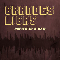 DJ D - Grandes ligas 