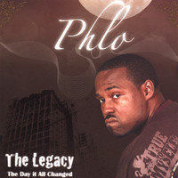 Phlo - The Legacy: The Day It All Changed