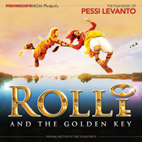 Pessi Levanto - Rolli and the Golden Key (Original Motion Picture Soundtrack)