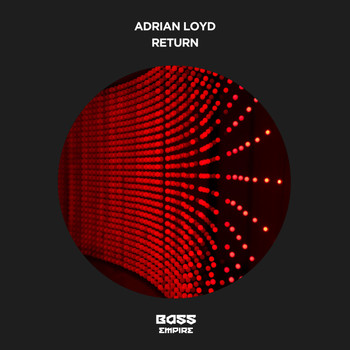 Adrian Loyd - Return
