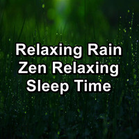 Rain Storm & Thunder Sounds - Relaxing Rain Zen Relaxing Sleep Time