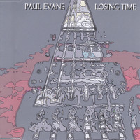 Paul Evans - Losing Time
