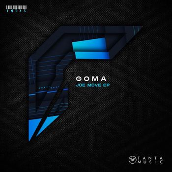 Goma - Joe Move EP