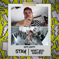 Nitti - Stay / What You Wanted