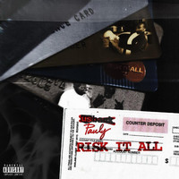 Pauly - Risk It All (Explicit)