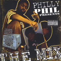 Philly Phil - The Mix