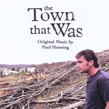 Paul Henning - The Town That Was