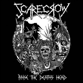 Scarecrow - Raise the Death's Head (Explicit)