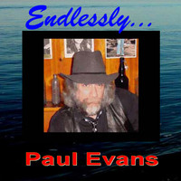 Paul Evans - Endlessly