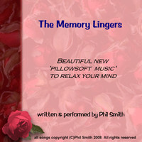 Phil Smith - The Memory Lingers