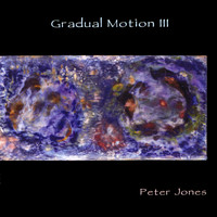 Peter Jones - Gradual Motion 3