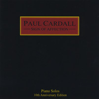 Paul Cardall - Sign of Affection (10th Anniversary)