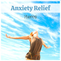 Anxiety Relief - Anxiety Relief Items - Relaxing Music for Chronic Stress, Anxiety or Nervousness
