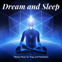 Sleeping Music Masters - Dream and Sleep - Tibetan Music for Yoga and Meditation