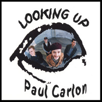 Paul Carlon - Looking Up
