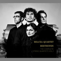 Belcea Quartet - Beethoven: The Complete String Quartets, Vol. 1