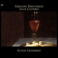 Gustav Leonhardt - Frescobaldi & Couperin