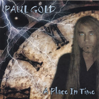 Paul Gold - A Place in Time