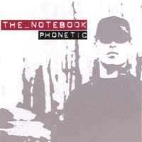 Phonetic - The Notebook