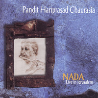 Pandit Hariprasad Chaurasia - Nada-live in Jerusalem