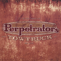 The Perpetrators - Tow Truck