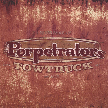 The Perpetrators - Tow Truck
