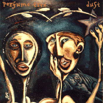 Perfume Tree - dust