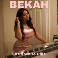 Bekah - Little White Pills