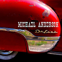 Michael Anderson - Deluxe