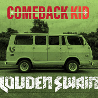 Louden Swain - Comeback Kid