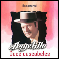 Angelillo - Doce cascabeles (Remastered)