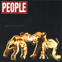 People - We're All Animals