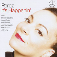 Perez - It's Happenin'