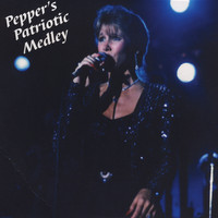 Pepper - Pepper's Patriotic Medley