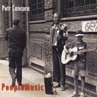 Petr Cancura - PeopleMusic