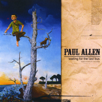 Paul Allen - Waiting for the Last Bus