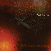 Paul Warren - Grub Street Mansions