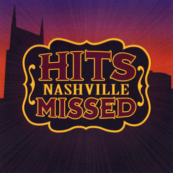 Various Artists - Hits Nashville Missed