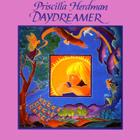 Priscilla Herdman - Daydreamer